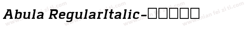 Abula RegularItalic字体转换